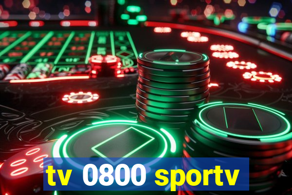 tv 0800 sportv